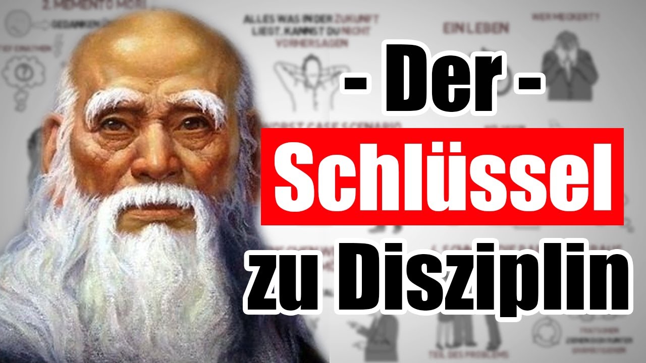 Wie du eiserne Disziplin aufbaust &ndash; Lao Tse (Taoismus)