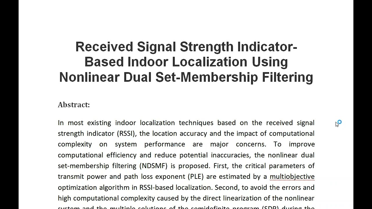 Received Signal Strength Indicator Based Indoor Localization Using Nonlinear Dual Set Membership Fil