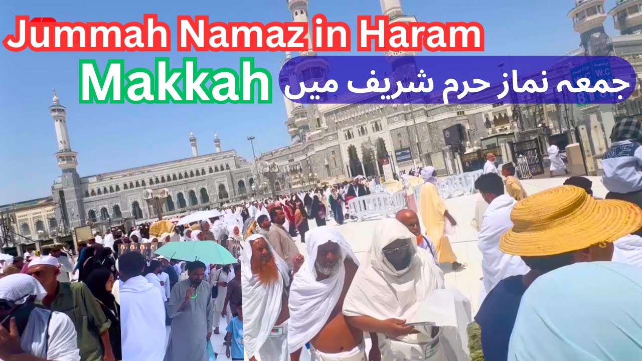 Jummah Namaz in Haram Makkah & Tour of food court near Kabba 💐🕋💐 29-08-2025 جمعہ نماز حرم شریف میں
