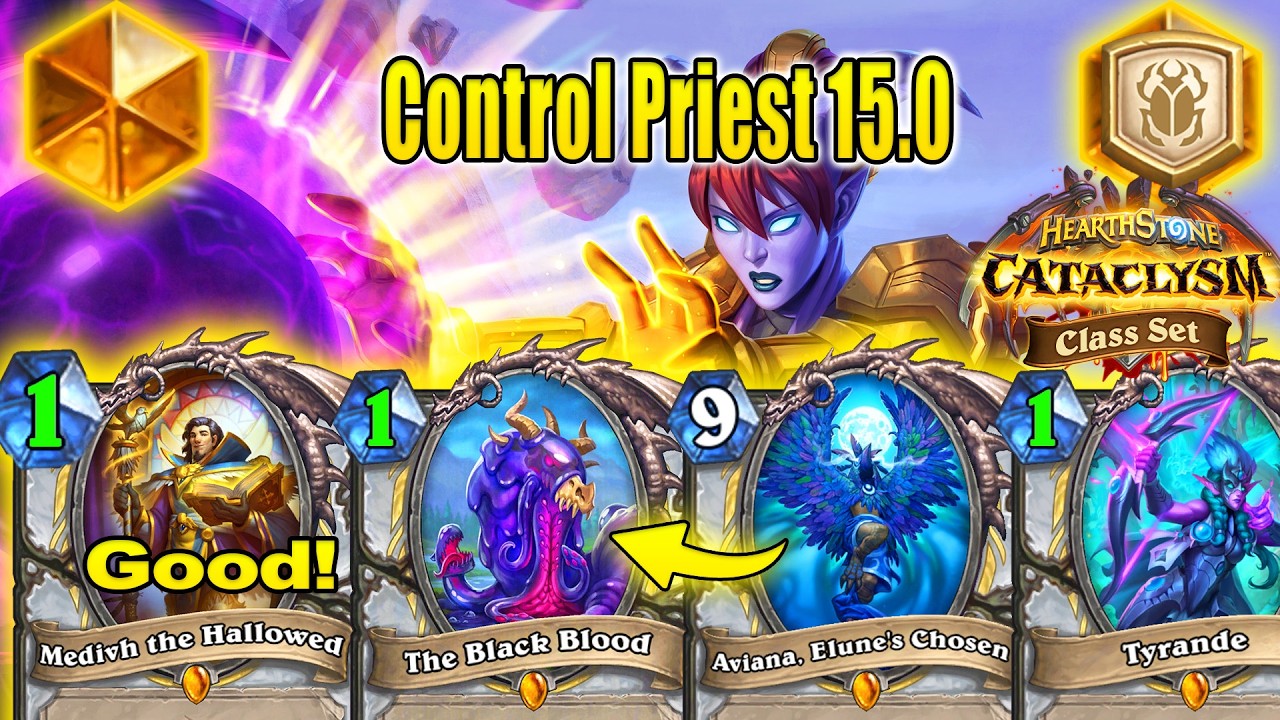 83% Win Control Priest Deck 15.0 Is Perfect To Craft After Nerfs! CATACLYSM Class Set | Hearthstone