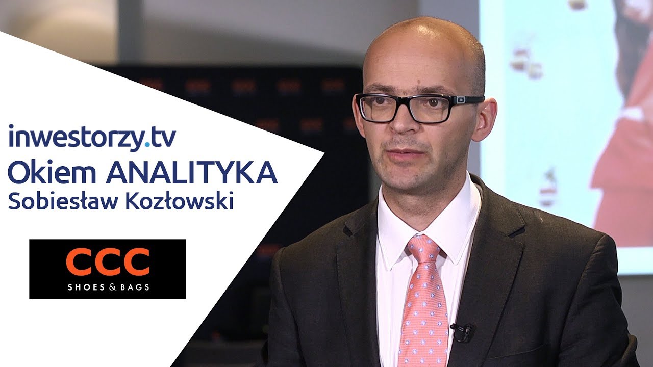 CCC SA Okiem ANALITYKA #31, Sobiesław Kozłowski