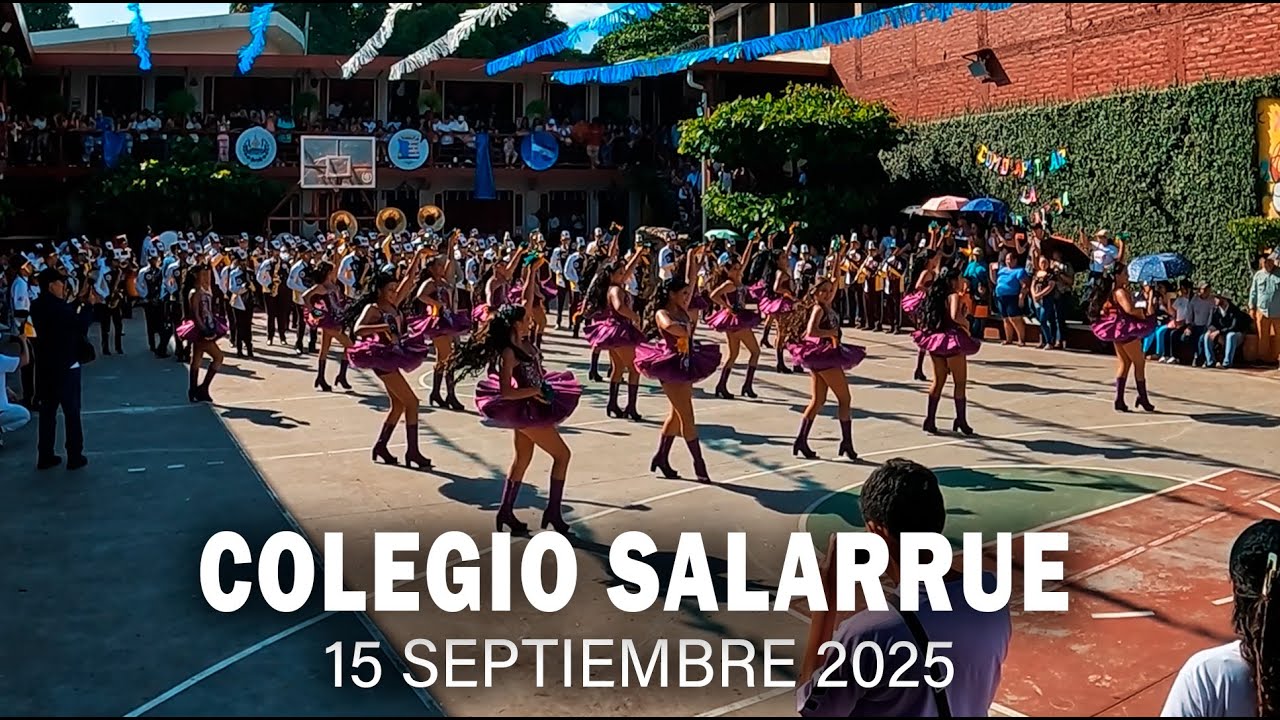 Colegio Salarrué | 15 de Septiembre 2025