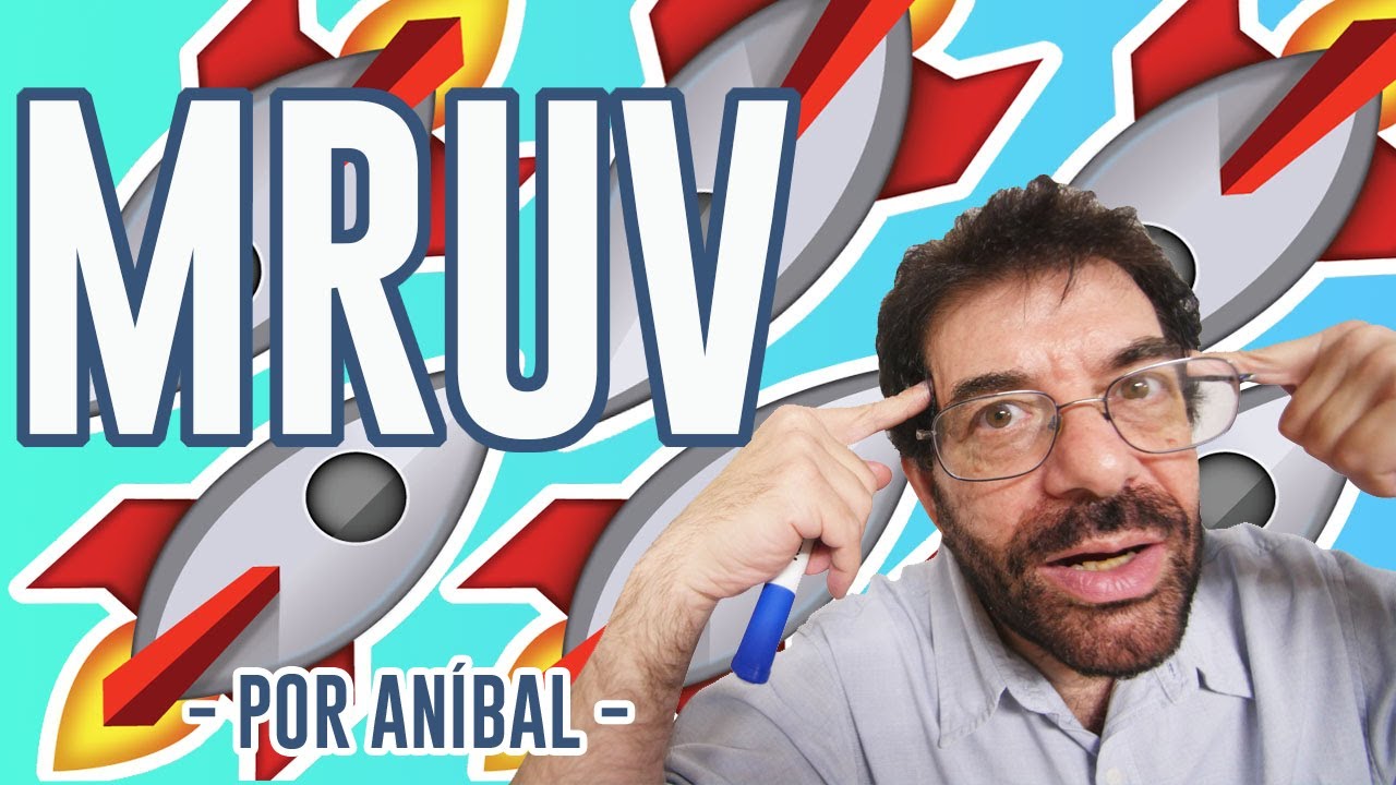 MRUV | Biofísica CBC | Física En Segundos (por Aníbal)