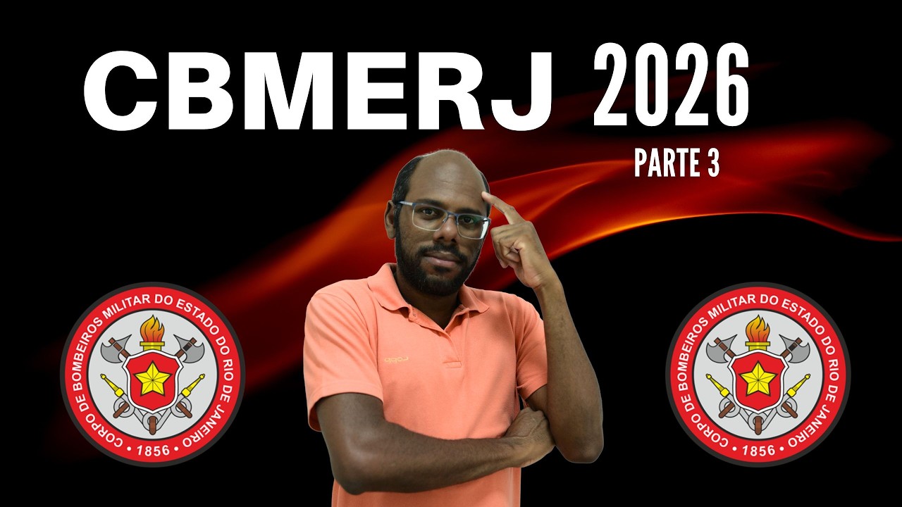CBMERJ 2026 - Reta Final Parte 3