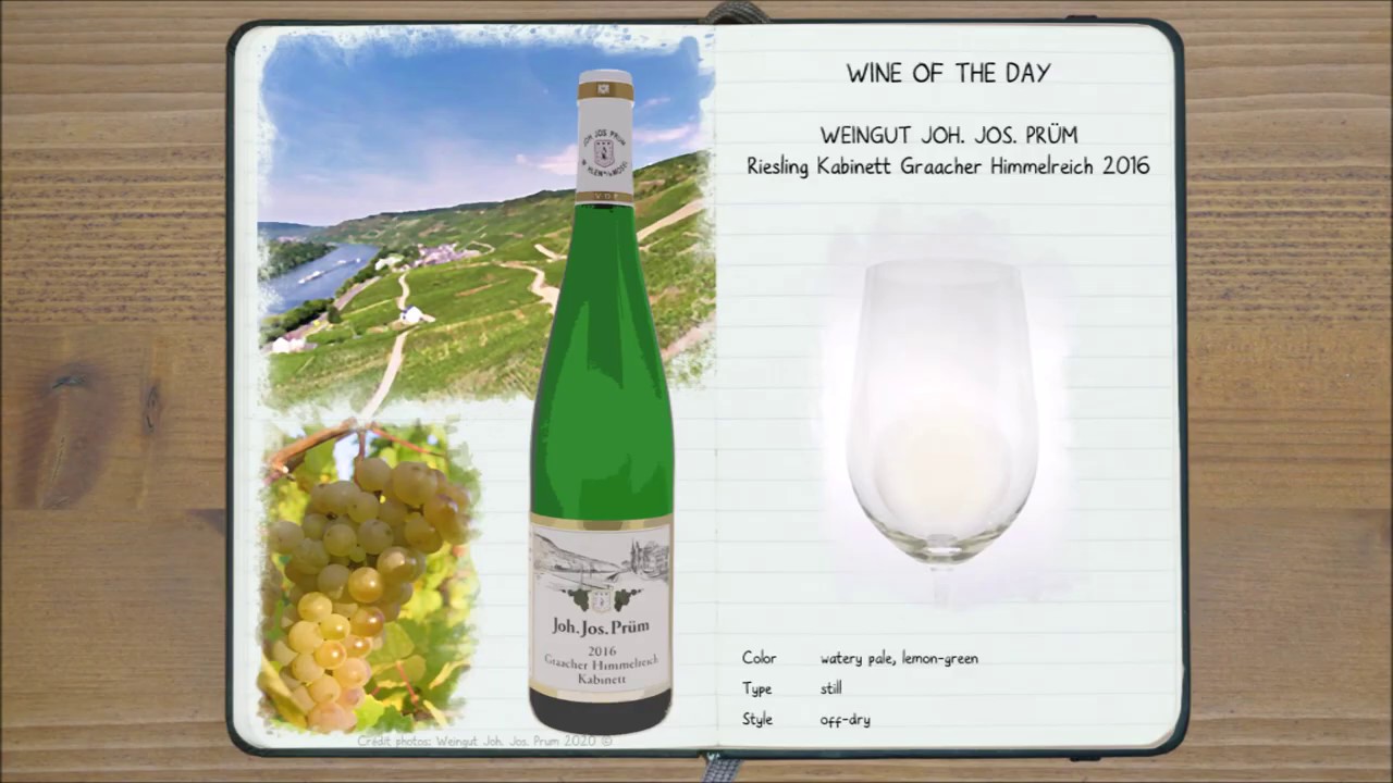 Wine of the Day - Joh. Jos. Pr&uuml;m Riesling Kabinett Graacher Himmelreich 2016 (Napoleon, freeride...)