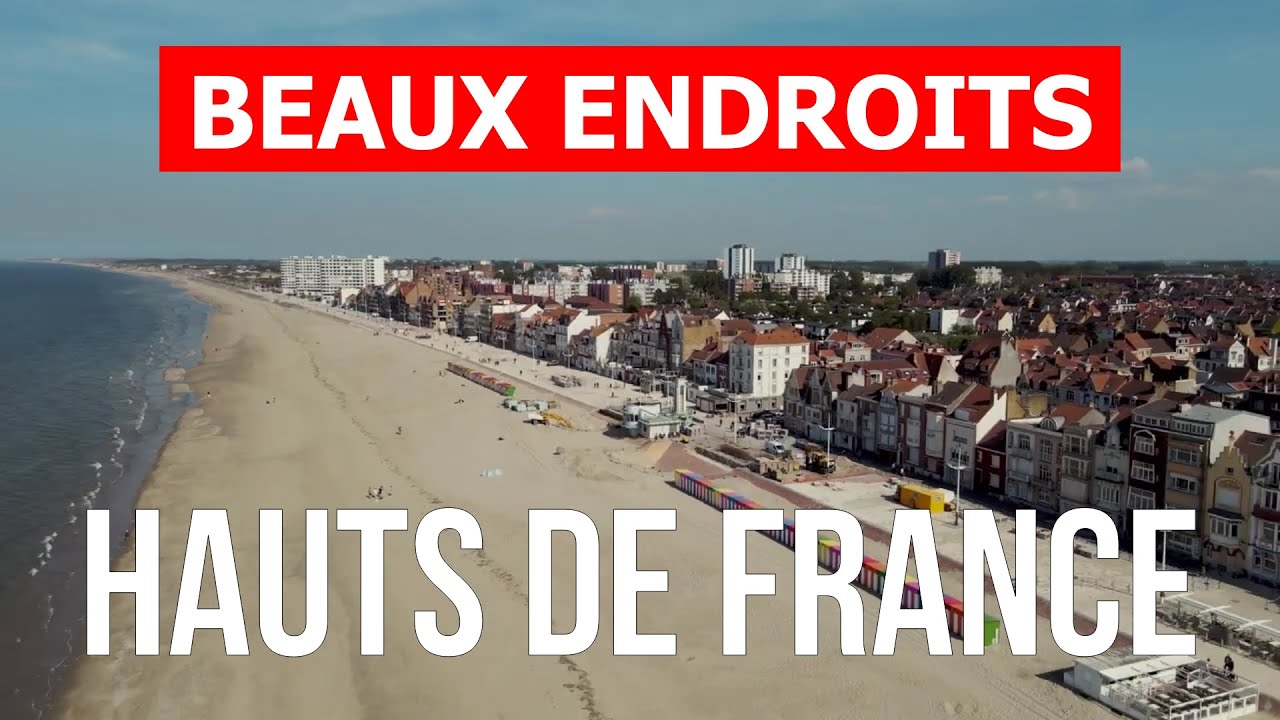 Voyage en Hauts-de-France, France | Tourisme, nature, villes, visites, paysages | Drone 4k vid&eacute;o
