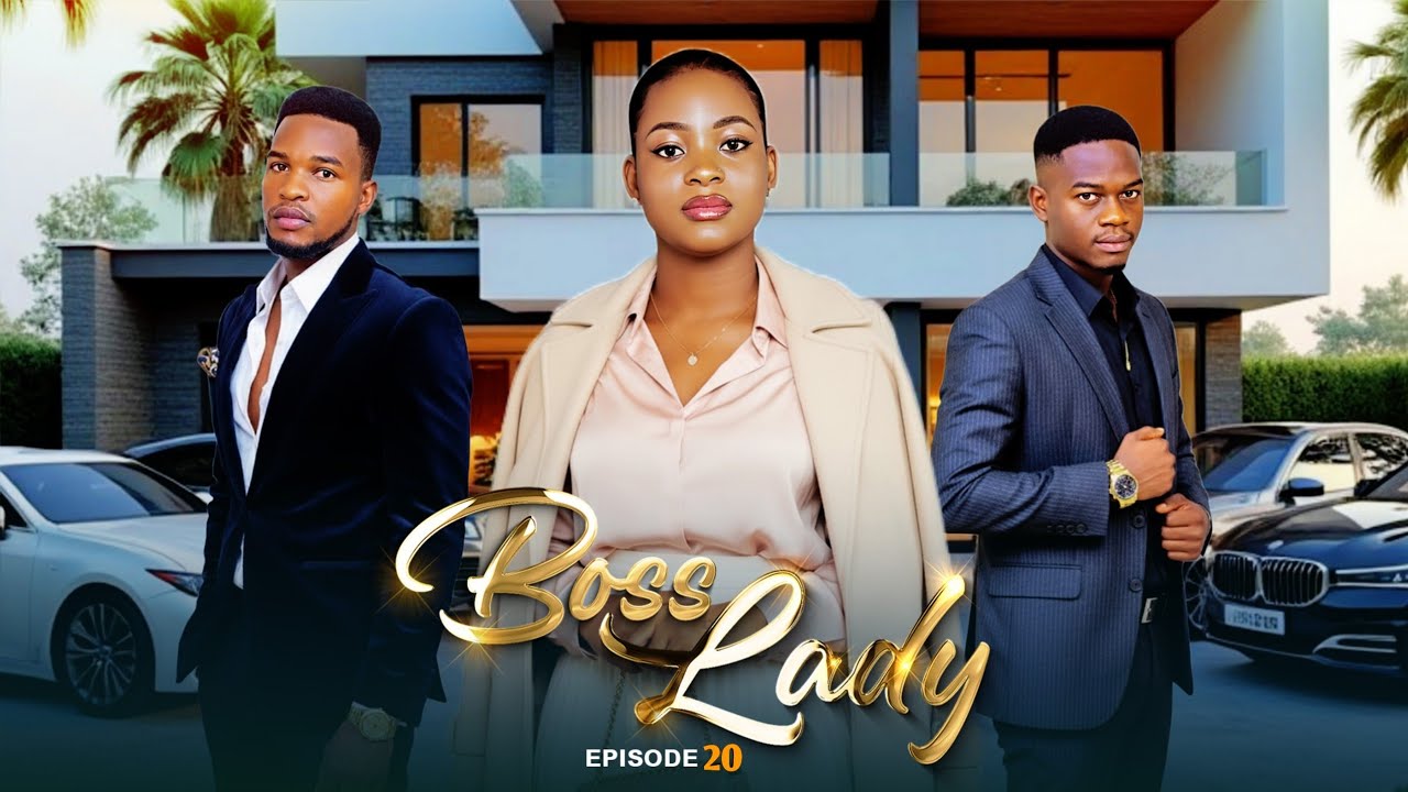 BOSS LADY ❣️❣️ PART 20 | LoveStory #love