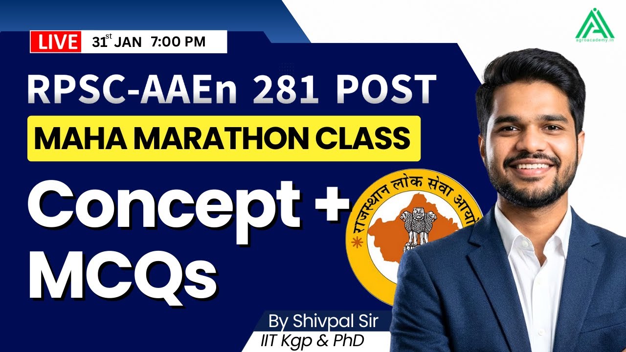 3 Hour Marathon Class for RPSC AE(Agri-Engg)  281 POST | Assistant Agri Engg Course