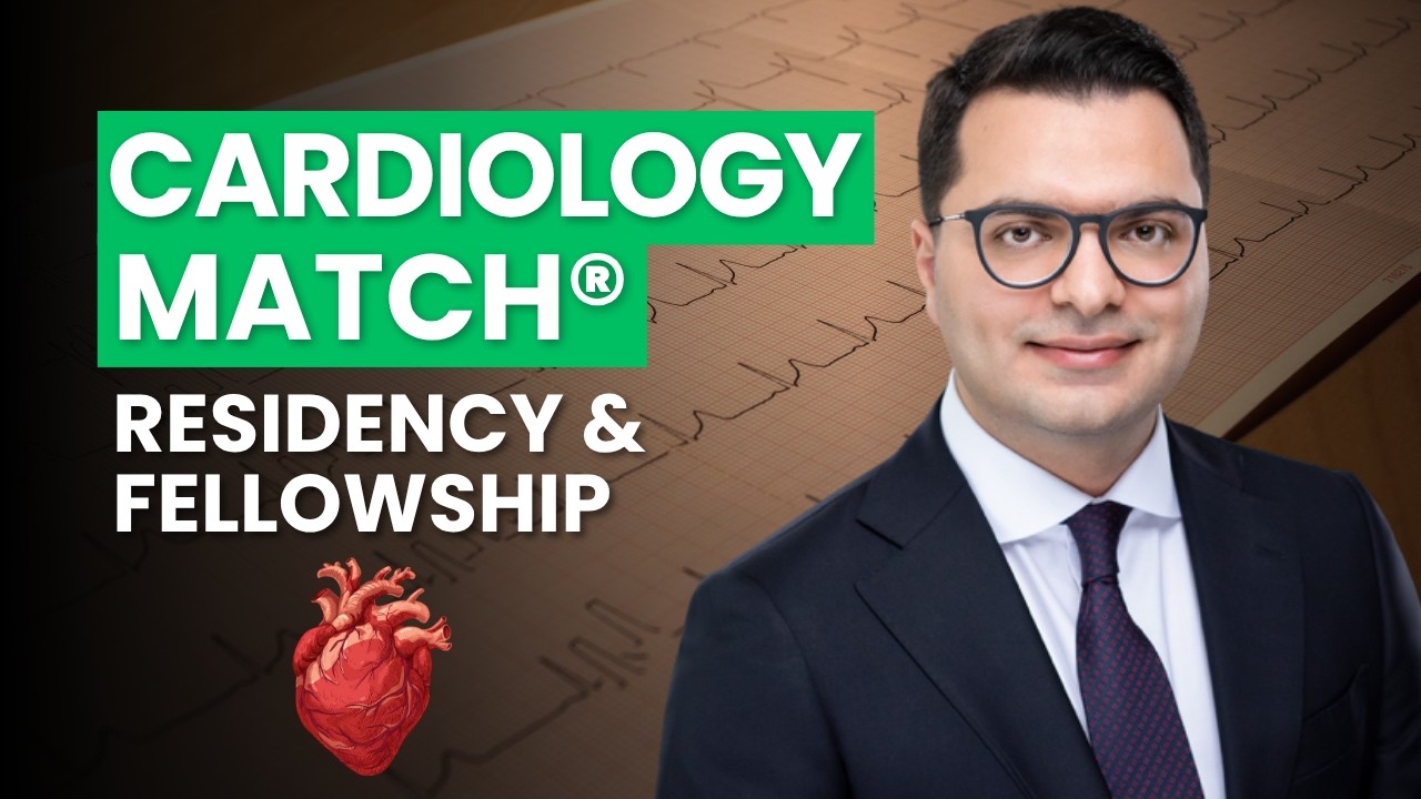 How to Match Cardiology as an IMG | Residency + Fellowship Advice