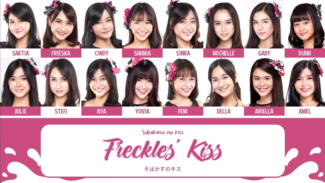 JKT48 - Freckles' Kiss (Sobakasu no Kiss / そばかすのキス) [Color Coded Lyrics IDN/ENG/KAN]