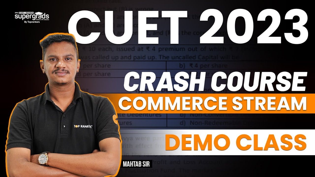 CUET 2023 Crash Course | CUET 2023 Commerce Stream Demo Classes | CUET 2023 Commerce
