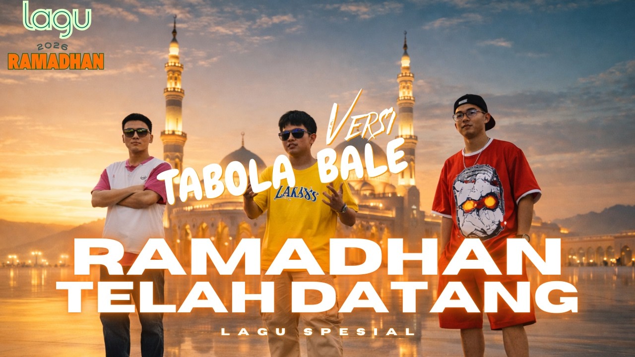LAGU SPECIAL RAMADHAN 2026 TELAH DATANG VERSI TABOLA BALE ||