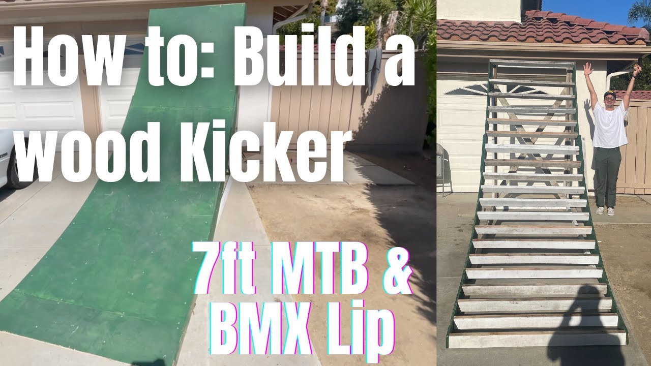 How to: Build a Wood Kicker for a MTB and BMX