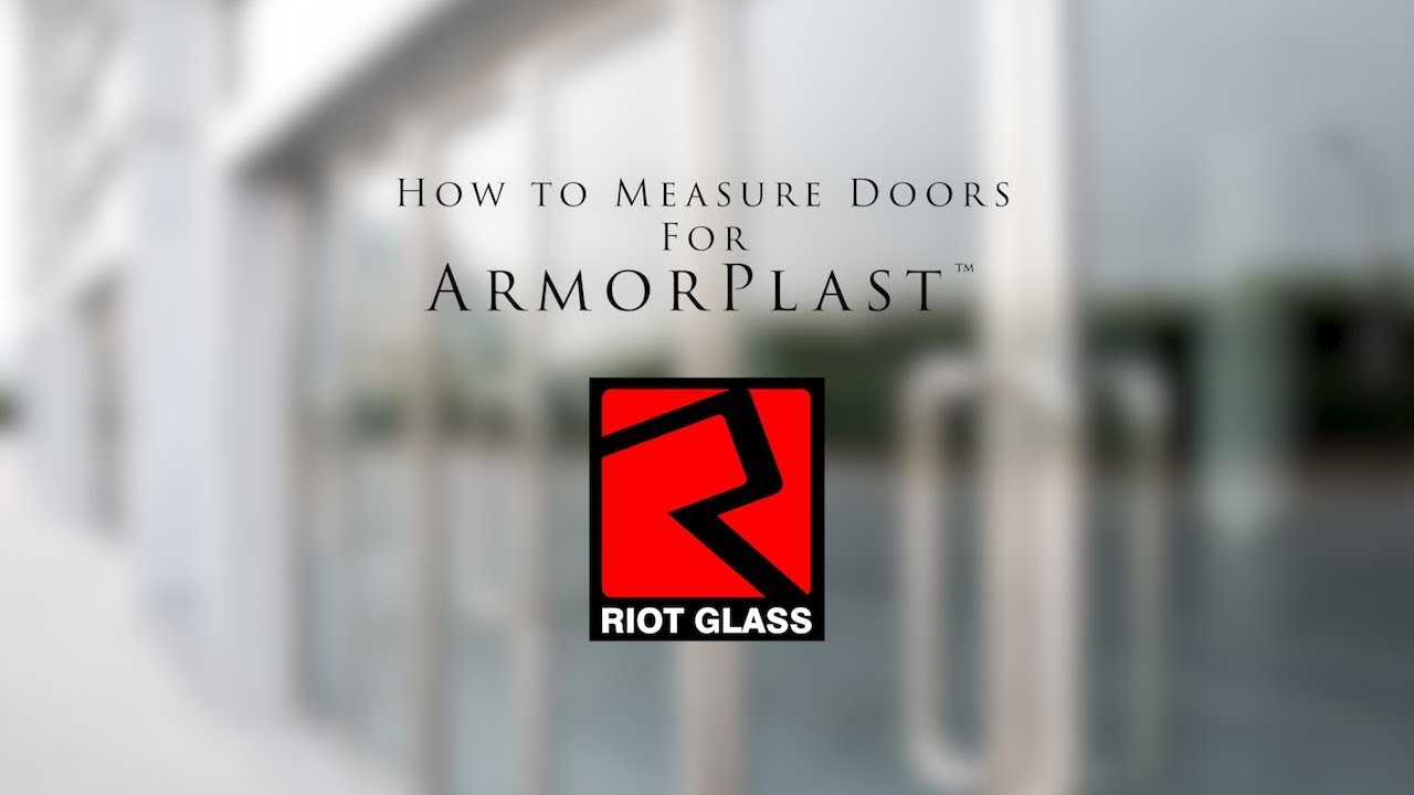 How to Measure Doors for ArmorPlast | Tutorial #2