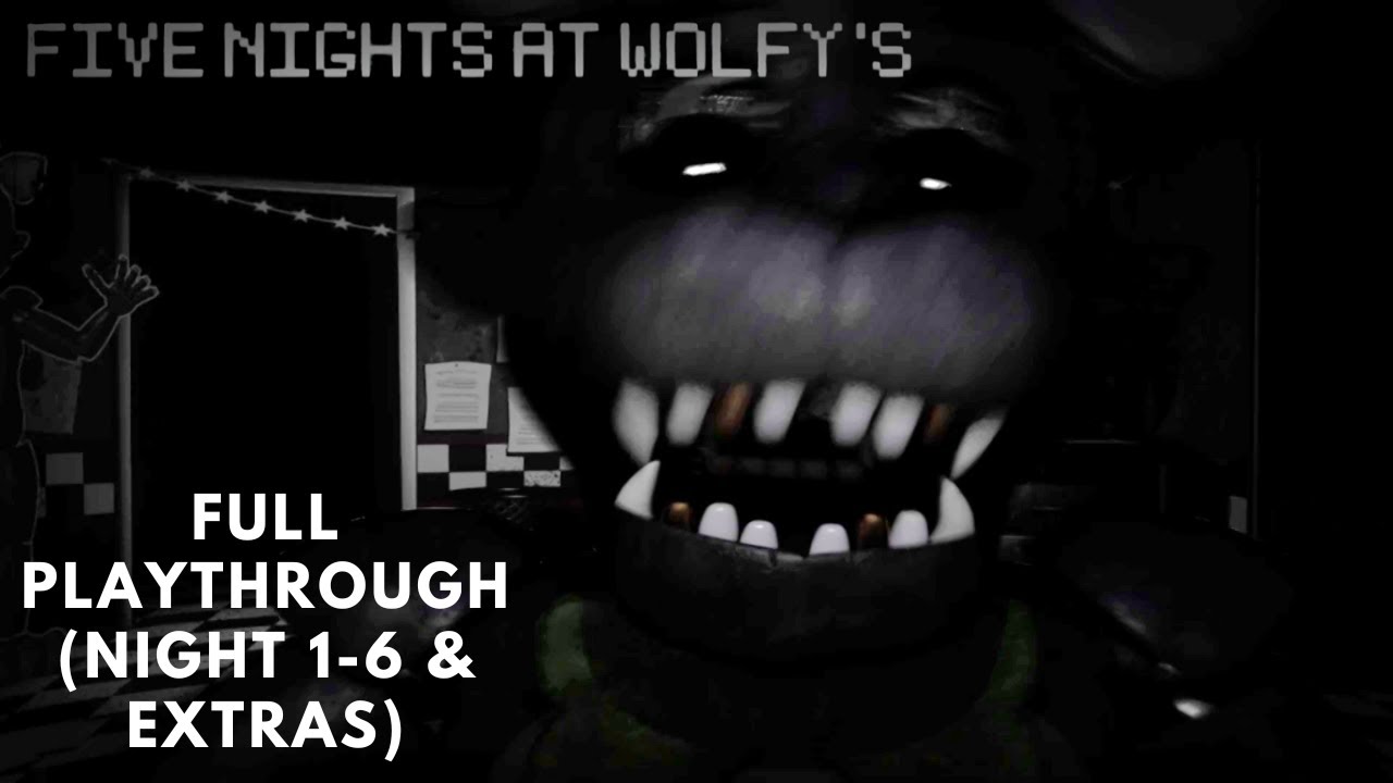 Five Nights at Wolfy's | Full Playthrough | (Night 1-6 & Extras)