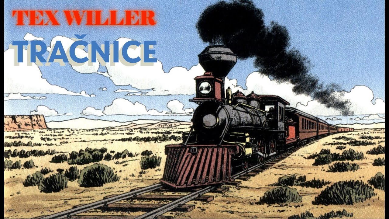 Tex Willer - Tračnice (Strip u boji)