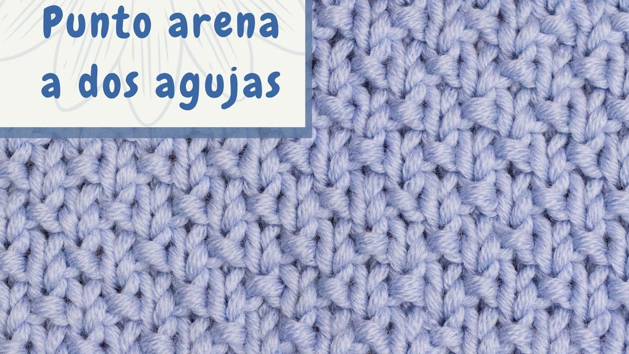 №47🌅 punto arena 🌅 facilisimo, para principiantes 🌅 punto a dos agujas