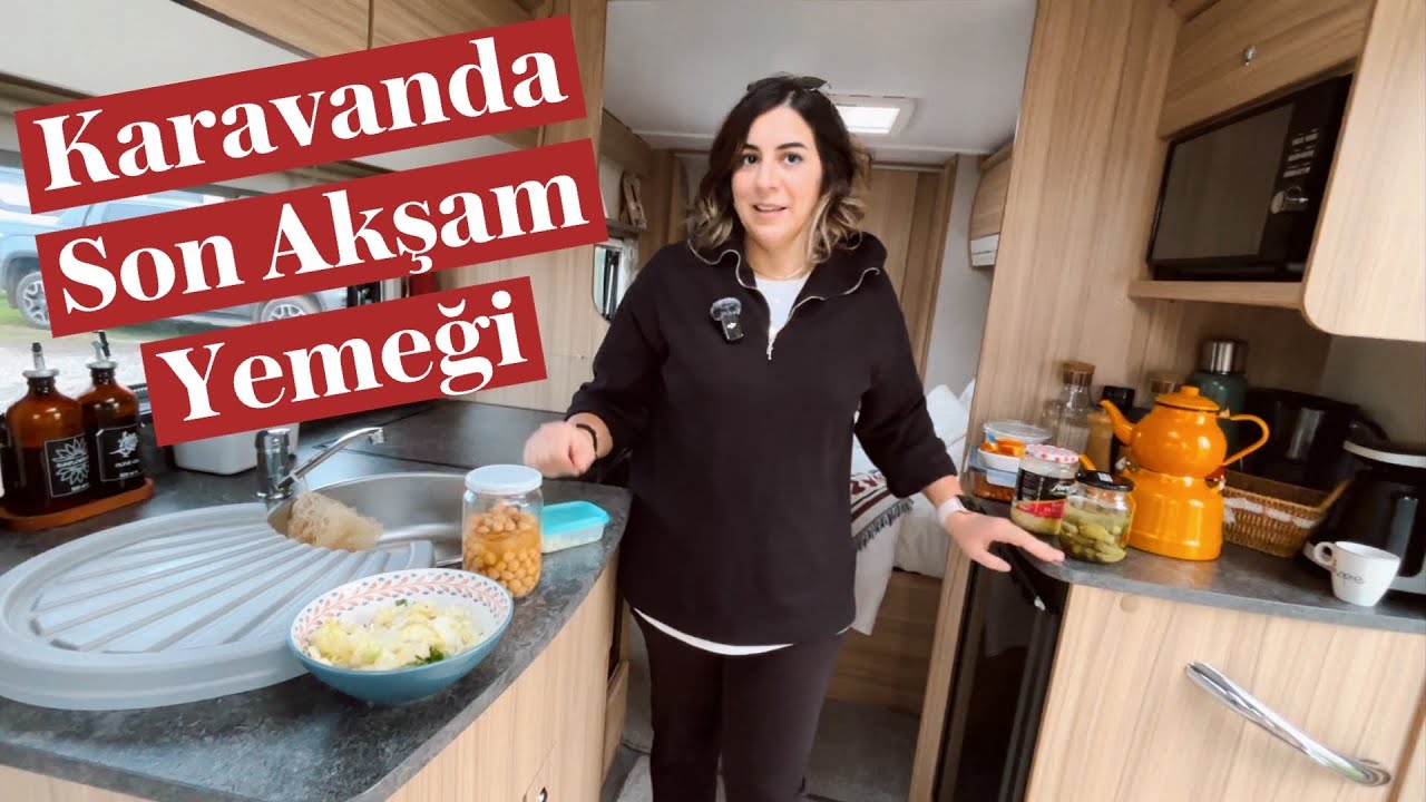 Karavanda Son Akşam Yemeği | Kalan Malzemelerle Hızlı Menü