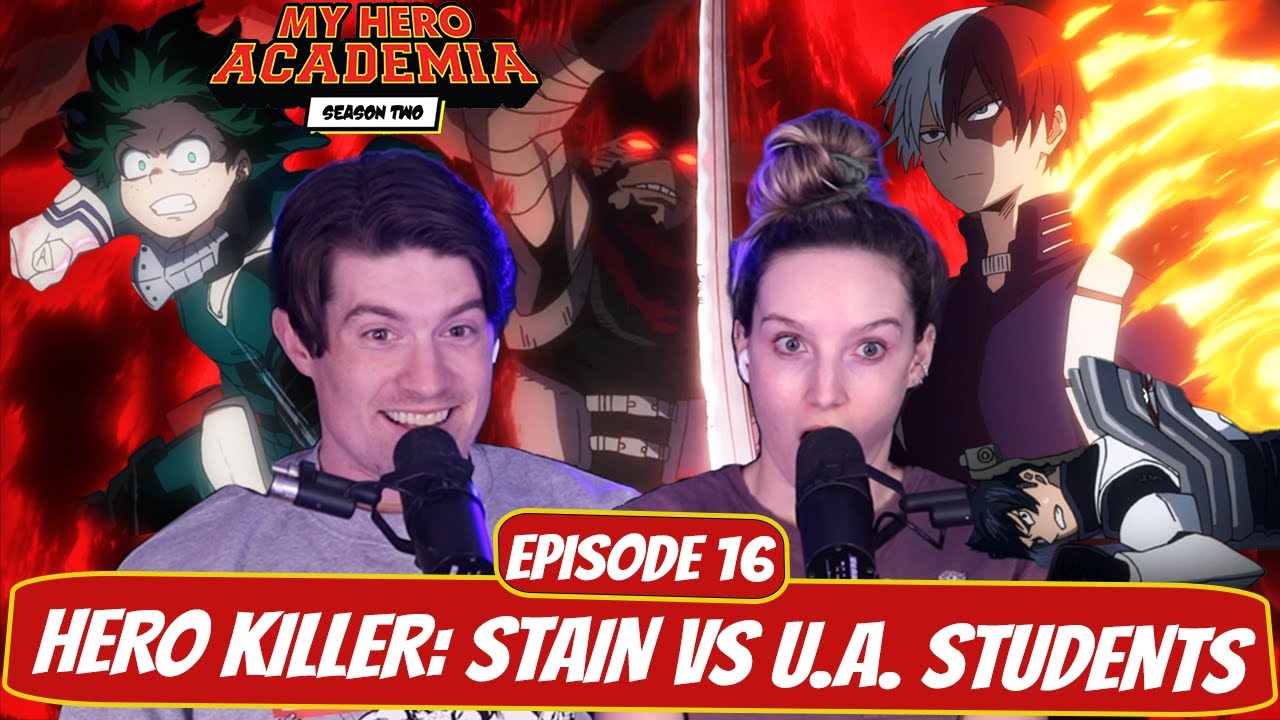 STAIN VS 1A! | My Hero Academia Season 2 Reaction | Ep 16, 