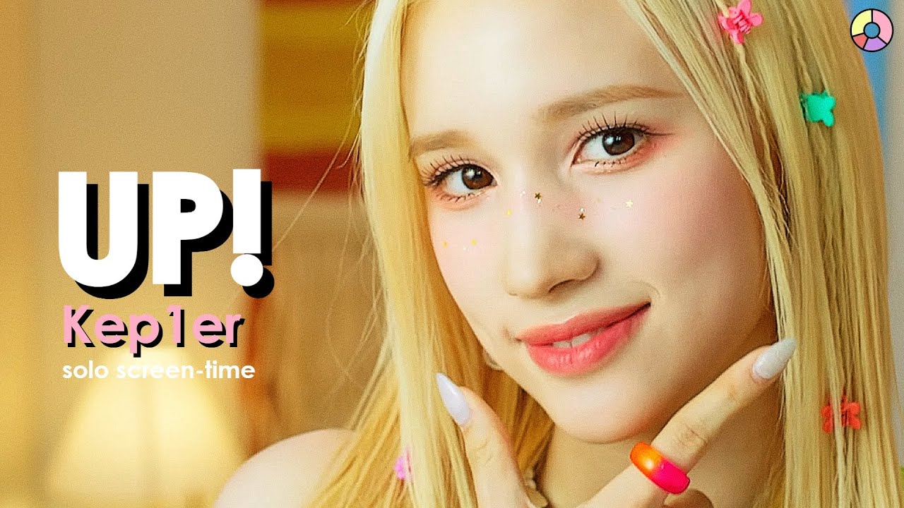 Kep1er 케플러 | 'Up!' (focus & solo screen-time ranking)