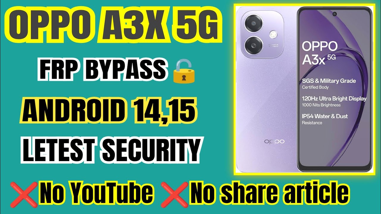 OPPO A3X 5G FRP BYPASS 2025 // Google Account Unlock 🔓// No share Article // No YouTube ❌