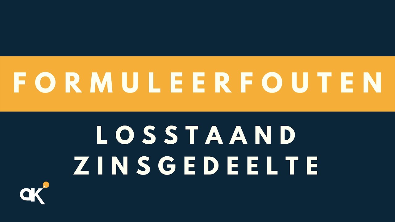 Formuleerfouten: Losstaand zinsgedeelte