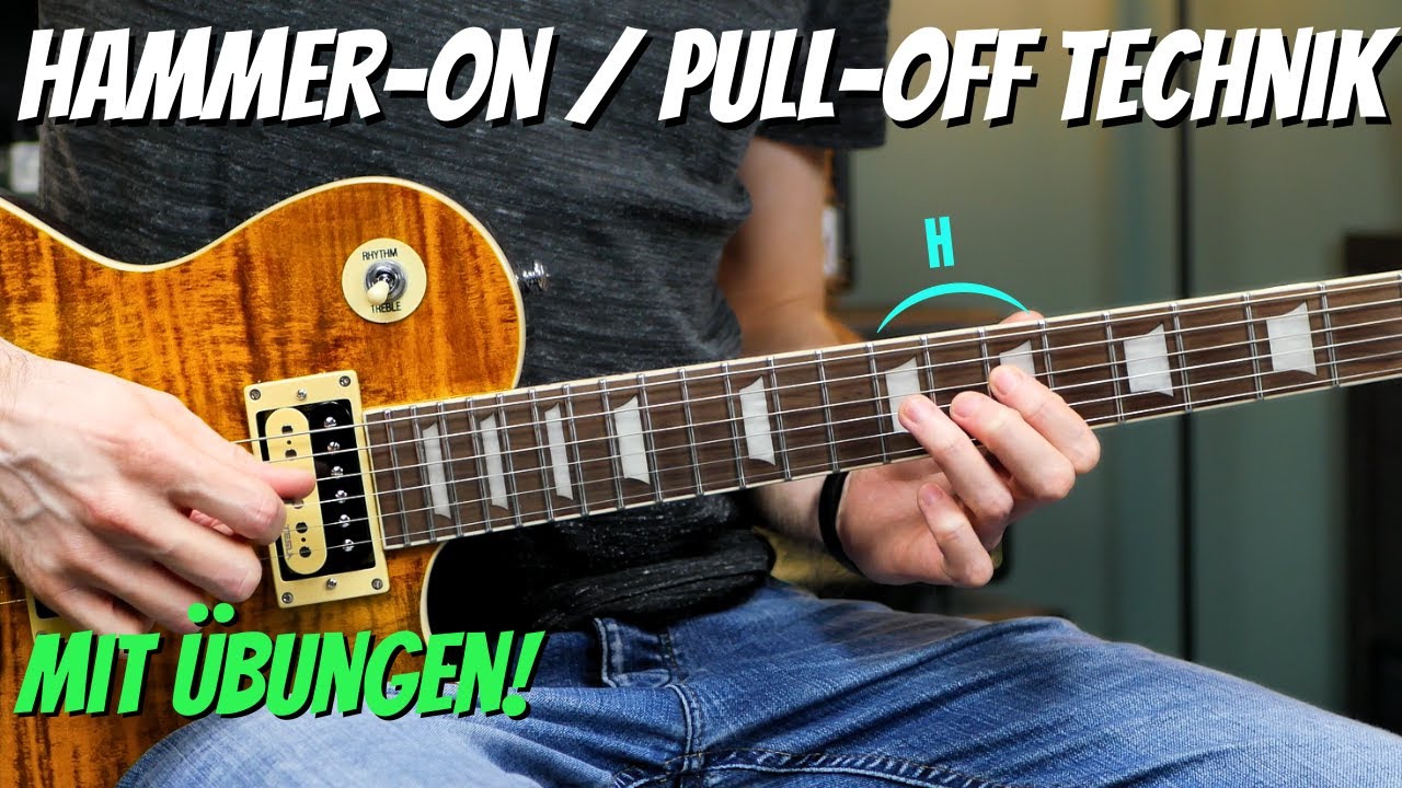 Wie Funktionieren Hammer-Ons & Pull-Offs? (Mit Übungen!)