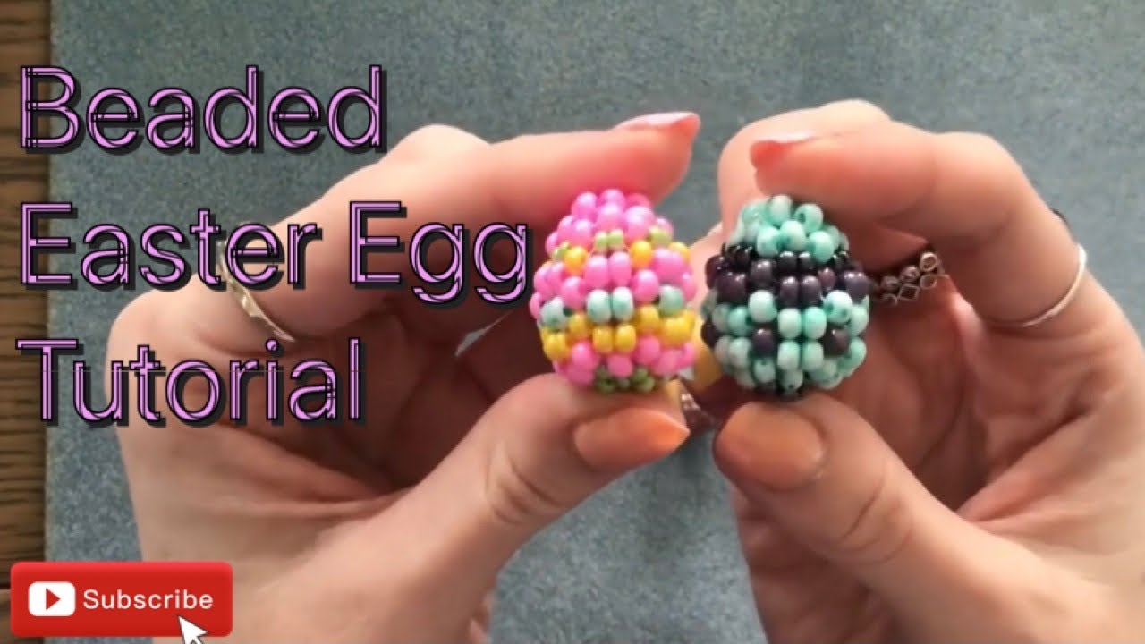 Beaded Easter Egg Tutorial