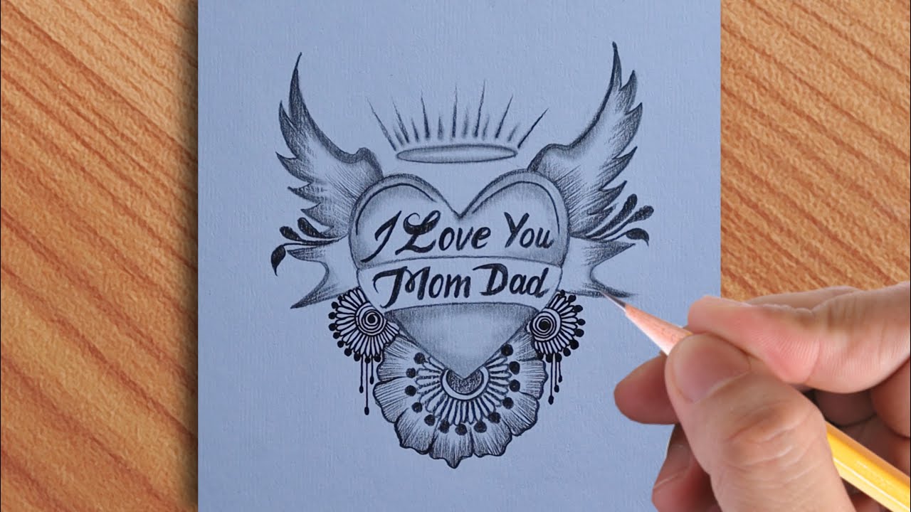 making beautiful drawing  of ( I Love  MOM DAD ) with pencil || amazing drawing simple make