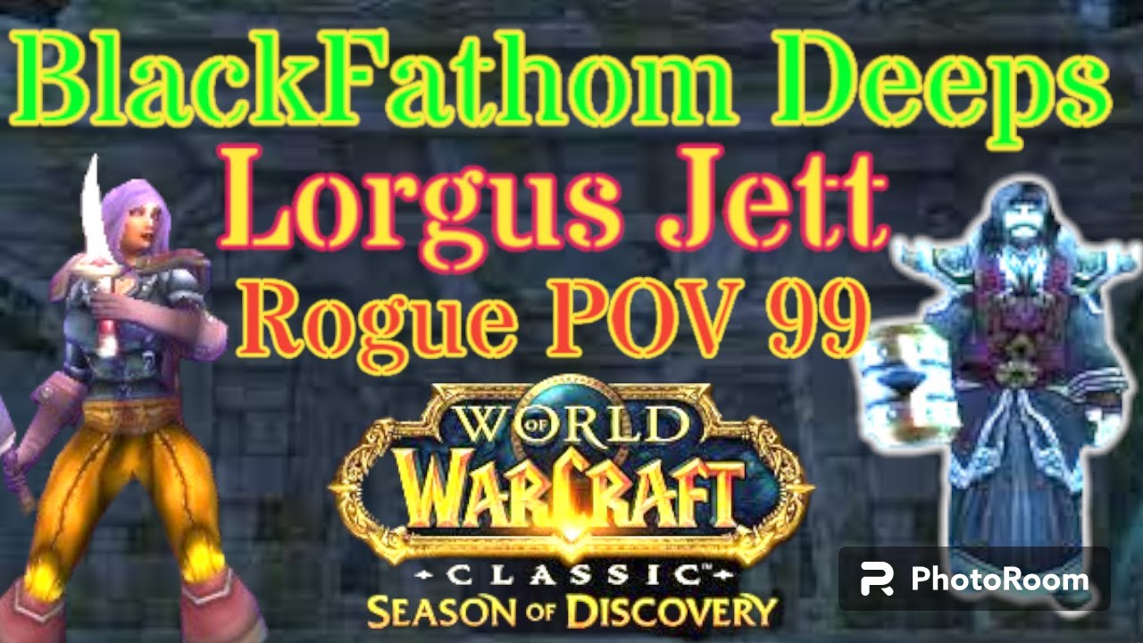 Lorgus Jett 99 SOD Rogue POV #wowclassic