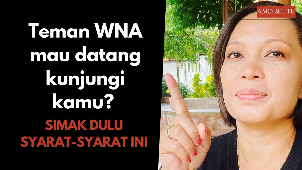 Teman WNA Mau Datang, Apa yang Perlu Kamu Siapkan?
