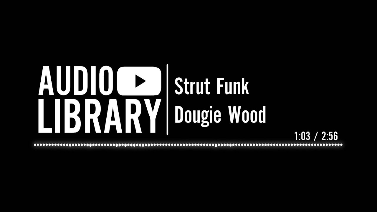 Strut Funk - Dougie Wood