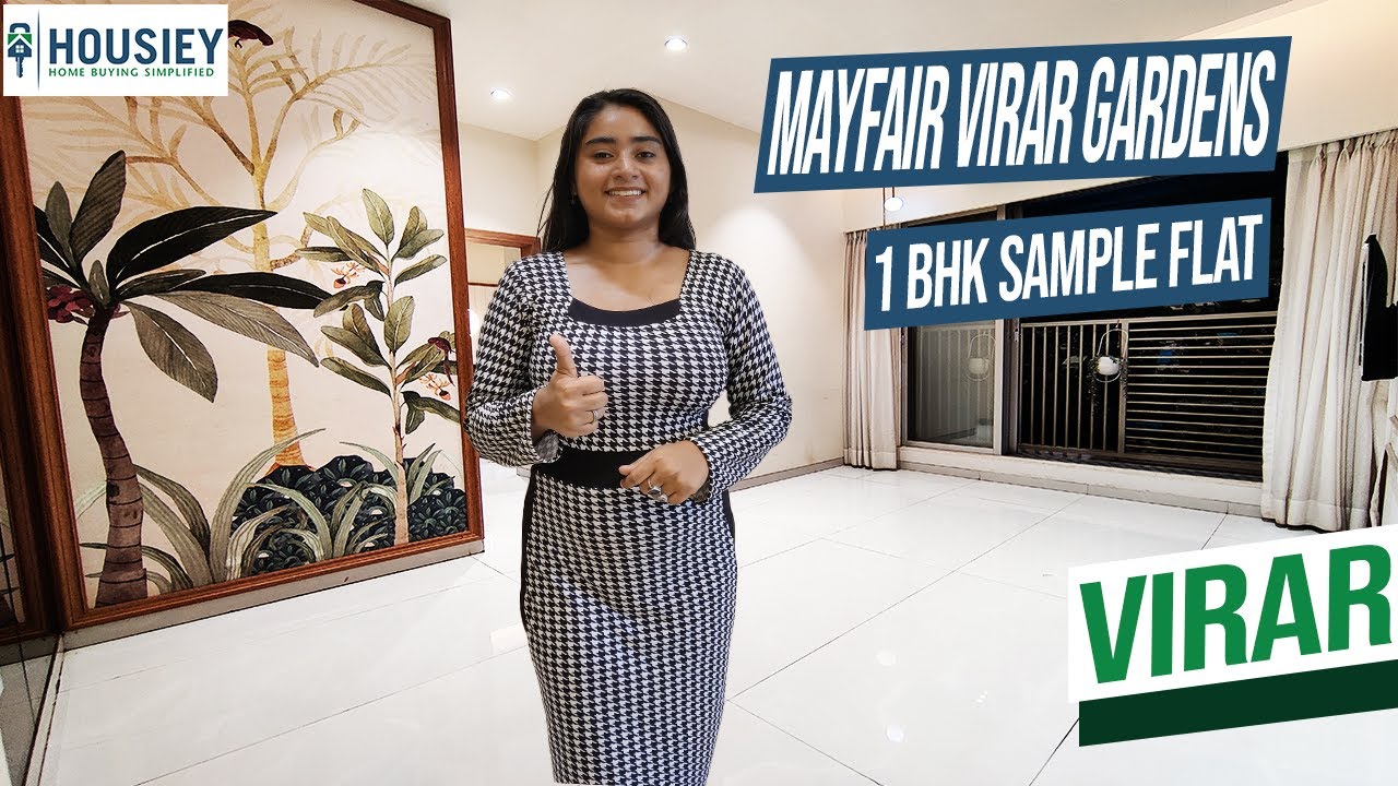 Mayfair Virar Gardens Virar West | 1 BHK Sample Flat Tour [2025] | Mayfair Housing Virar