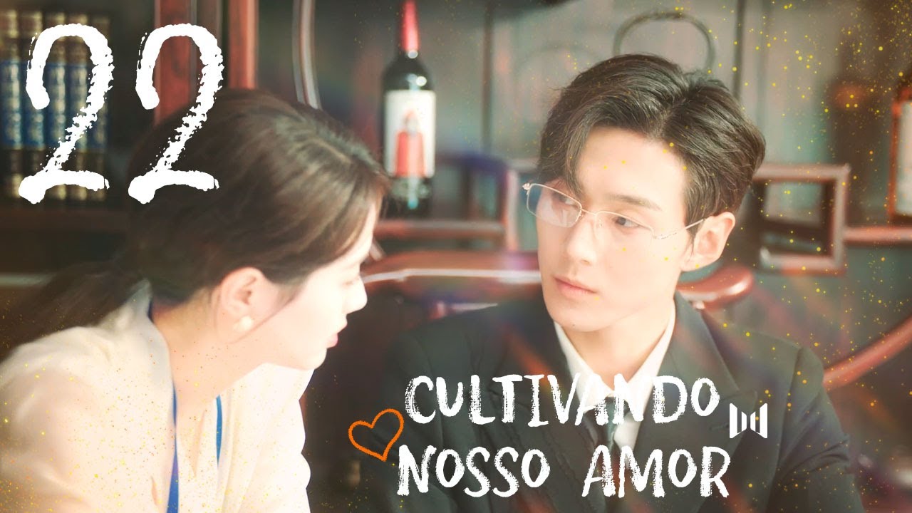 [LEGENDADO] Cultivando Nosso Amor 22 | Don't Disturb Me Farming | 别打扰我种田