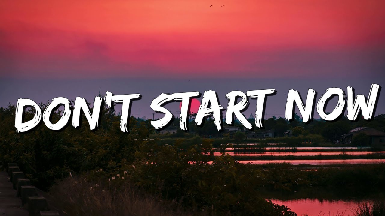 Don't Start Now - Dua Lipa (Lyrics) || Coldplay, Ed Sheeran (Mix Lyrics)