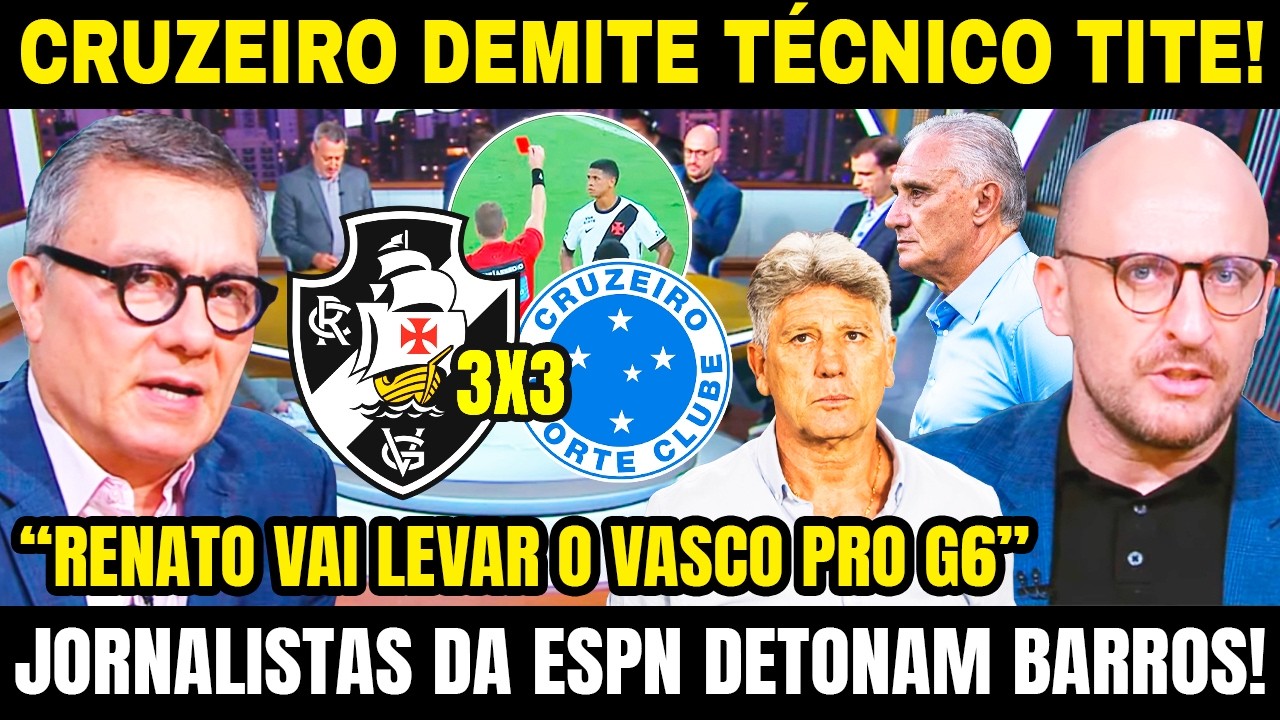 TITE CAIU! 🚨 VASCO BUSCA EMPATE HEROICO E DERRUBA O TREINADOR! IMPRENSA SE RENDE A RENATO GAÚCHO!