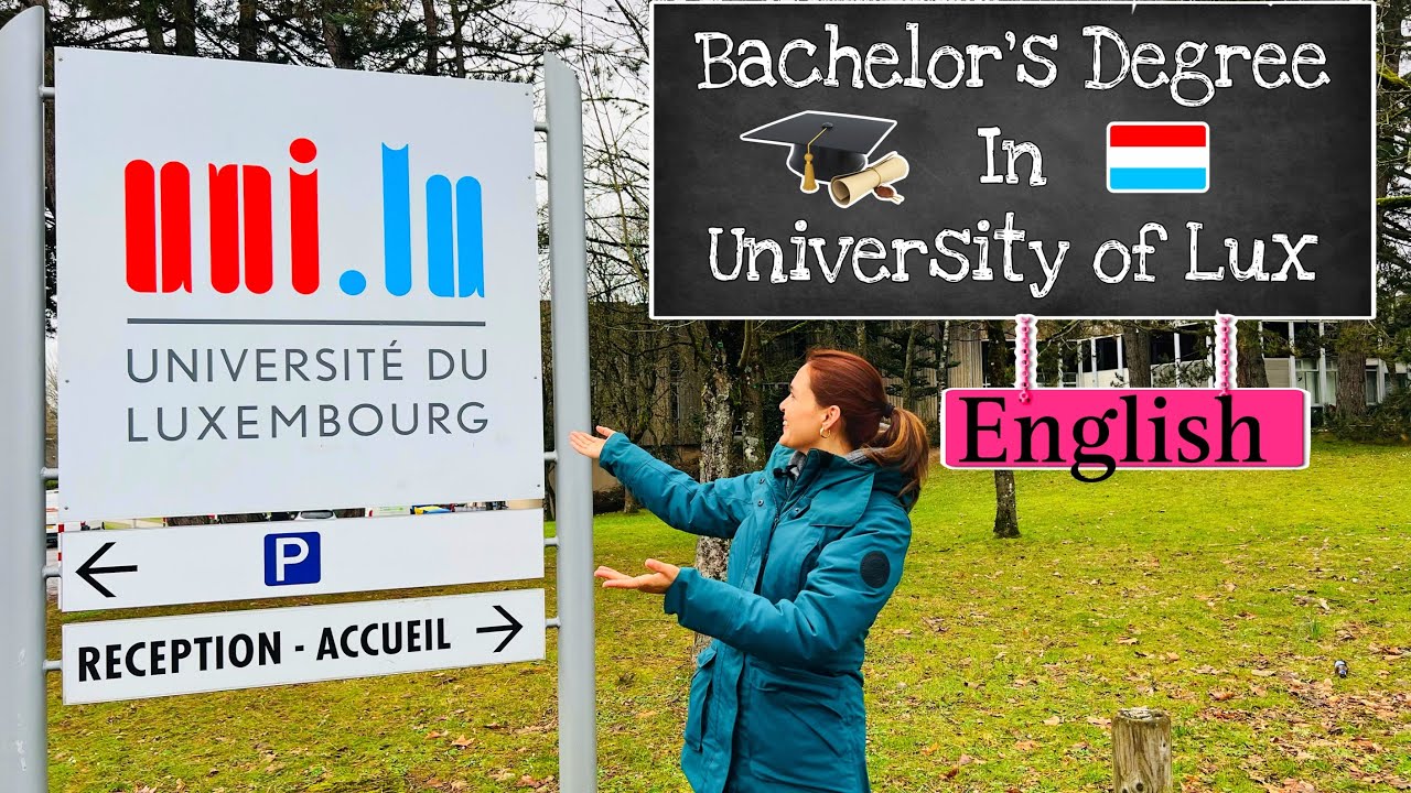 Bachelors Degree in University of Luxembourg l Part time jobs | PR | Courses & Application Process