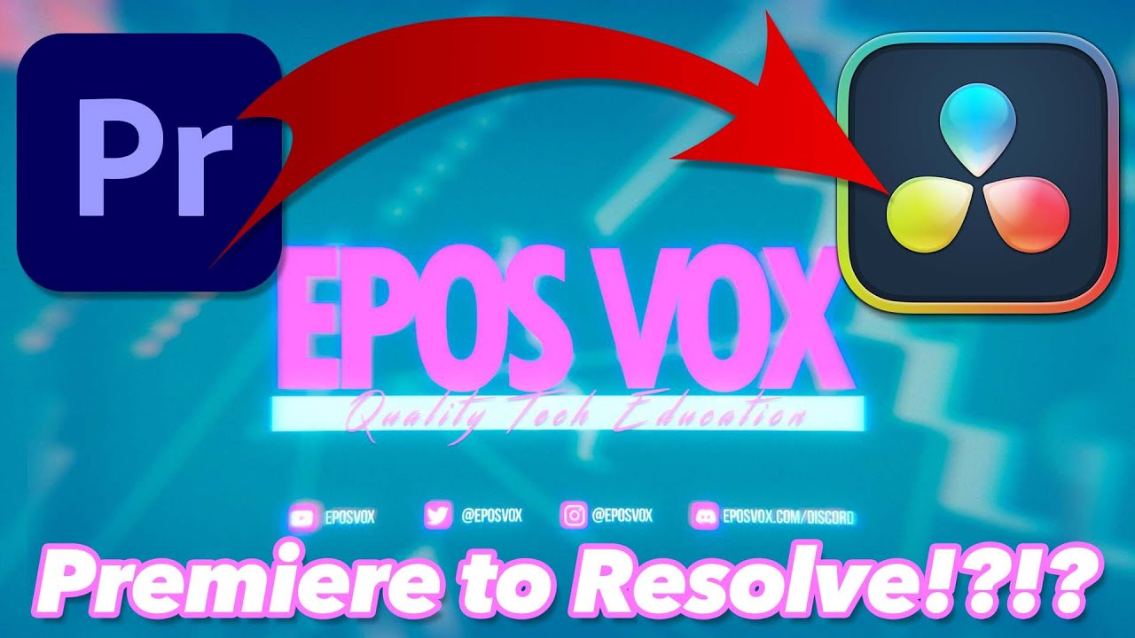 Converting from Premiere to Resolve with @EposVox