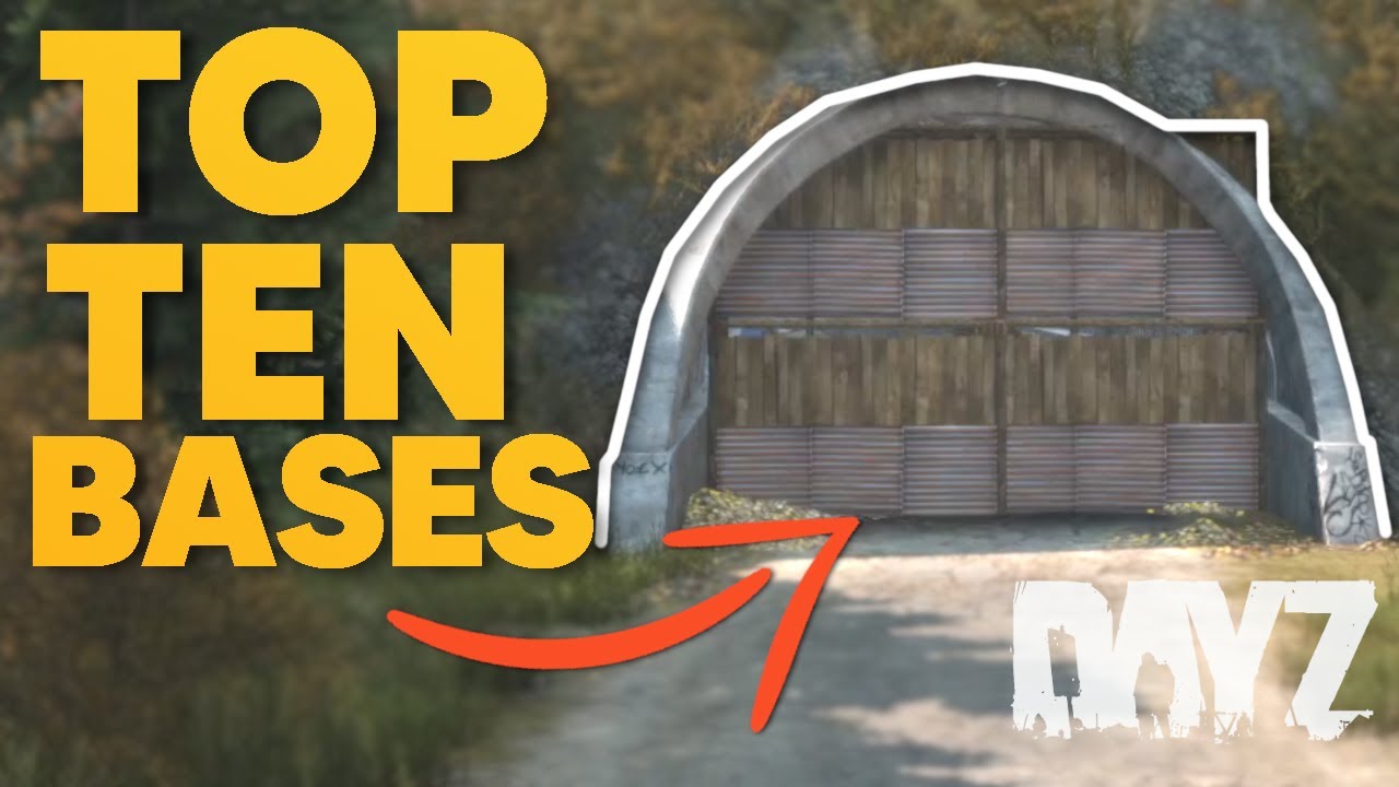10 ЛУЧШИХ базовых локаций в DayZ