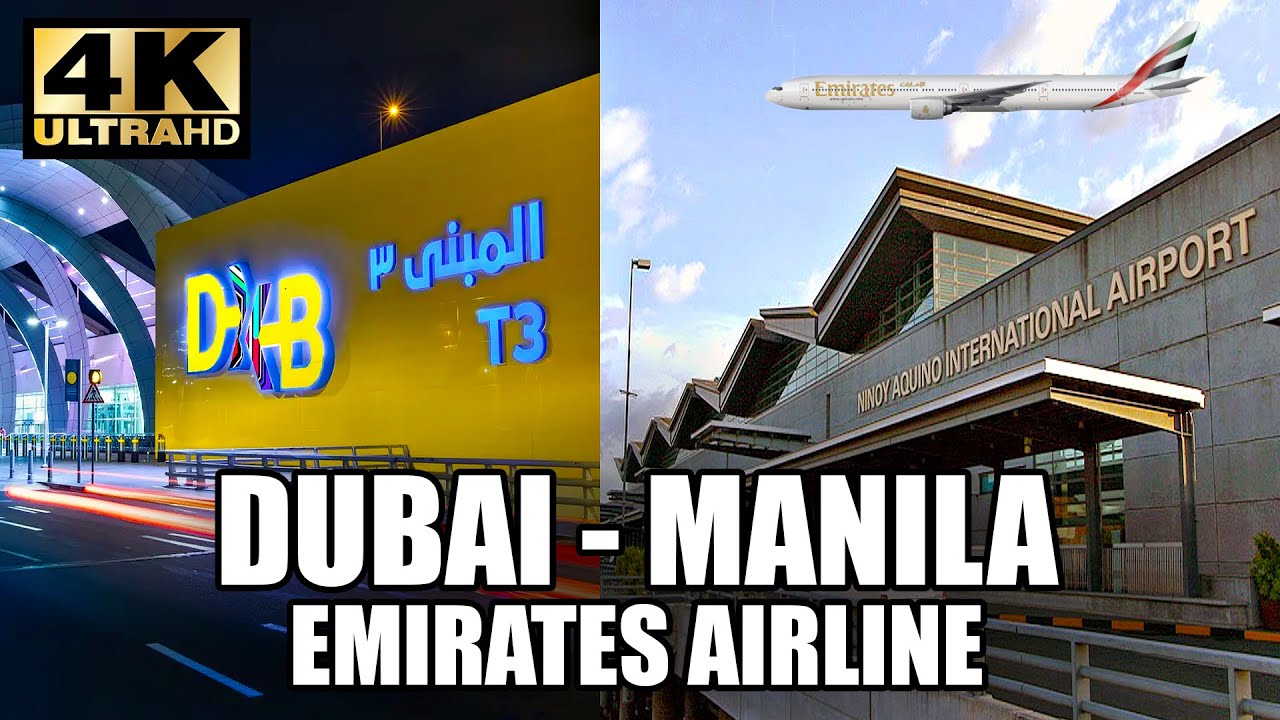 EMIRATES FLIGHT EK 336 ✈️ 🇦🇪 🇵🇭 DUBAI TO MANILA Philippines Boeing 777-300 4K TRIP REPORT