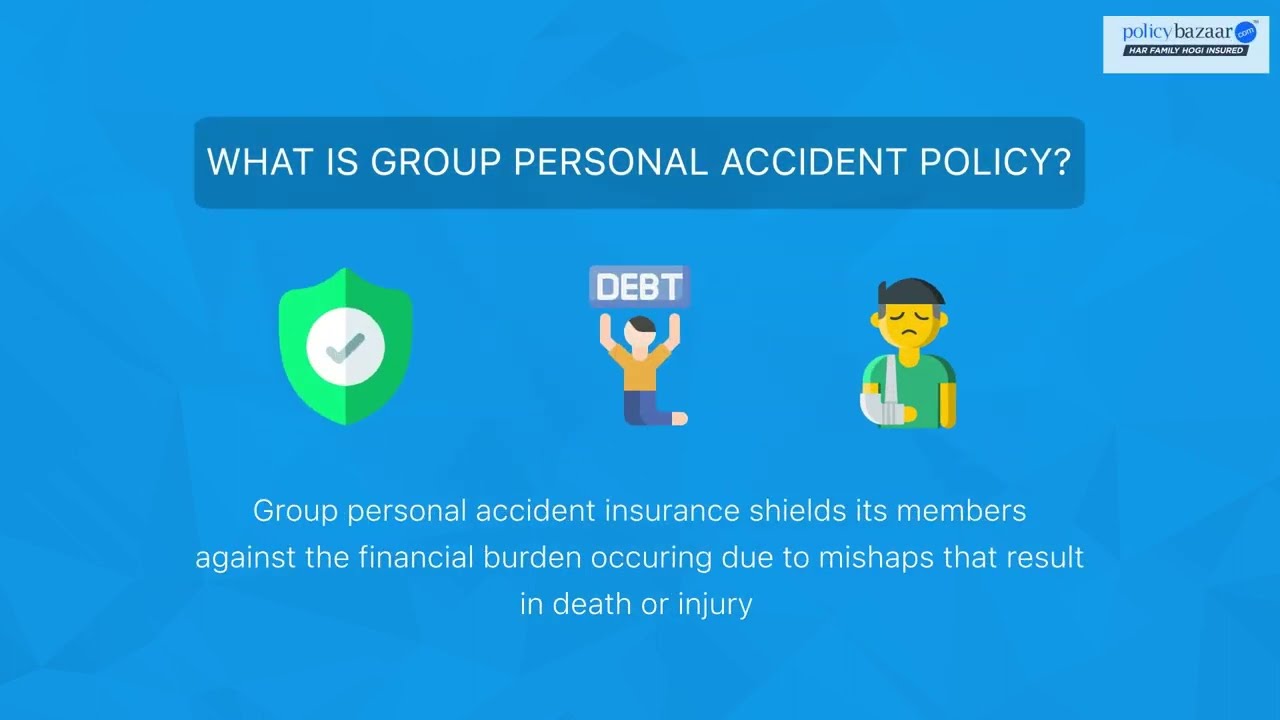Group Personal Accident Insurance Policy| Policybazaar