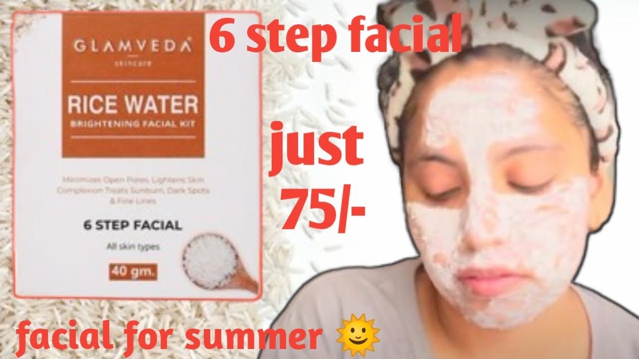Glamveda Rice Water 6 Step Brightening Facial Kit Review Facial At Home @beyourselfzebamiddey3812