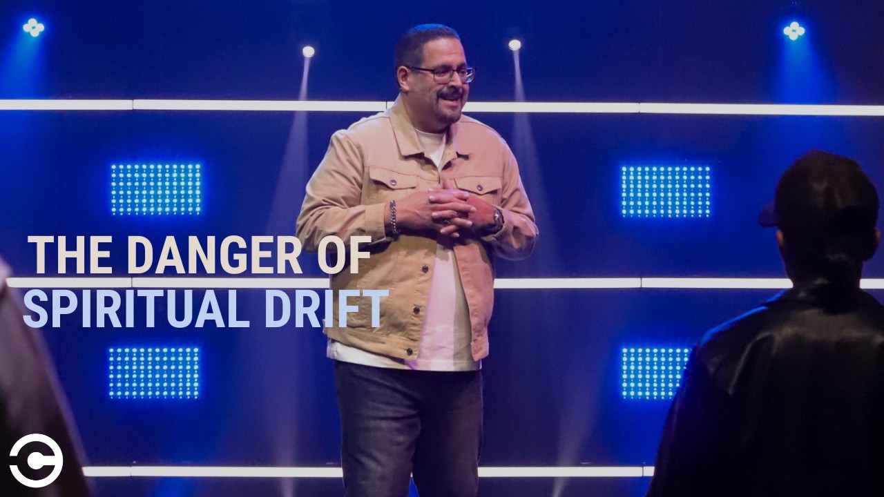 The Danger Of Spiritual Drift | DO YOU KNOW WHERE YOUR FAMILY IS? | Pastor Edwin Melendez