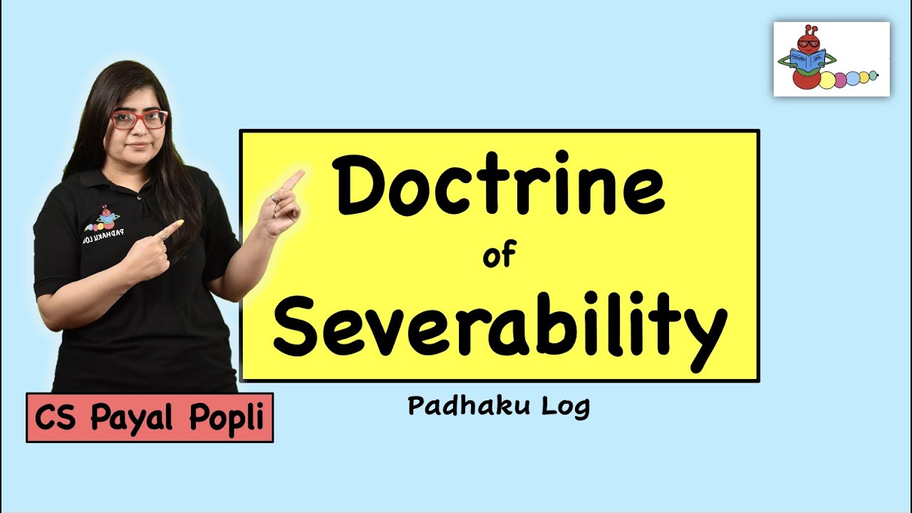 Doctrine of Severability |Doctrine of Severability in Indian constitution in Hindi | Article 13