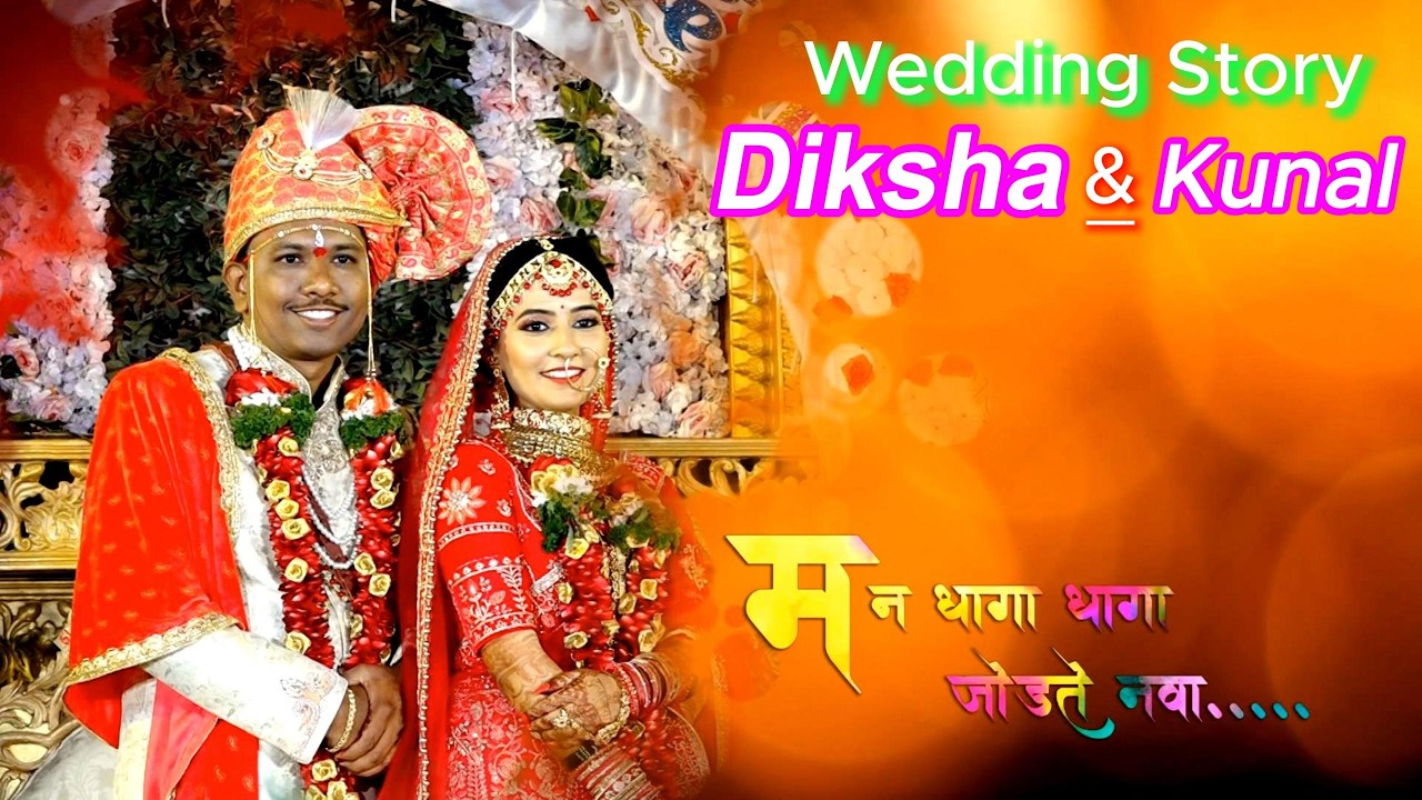 Wedding Story Diksha and Kunal