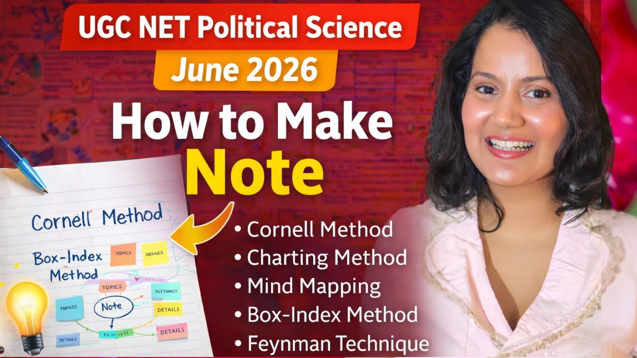 UGC NET Political Science Notes Making Strategy 2026 | How to Make Perfect Notes for NET JRF