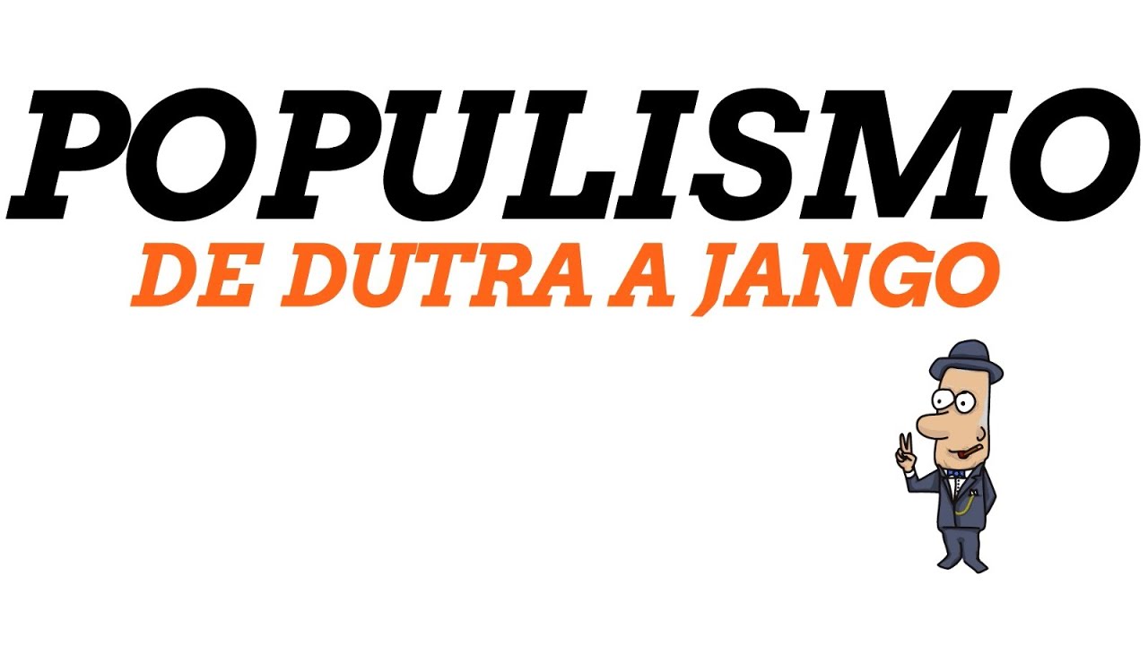 Populismo no Brasil: De Dutra &agrave; Ditadura Militar (1946-1964)