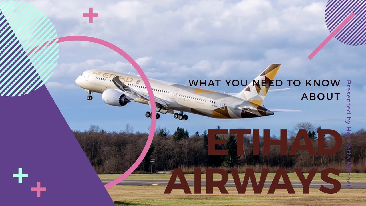 What you need to know about ETIHAD AIRWAYS...
