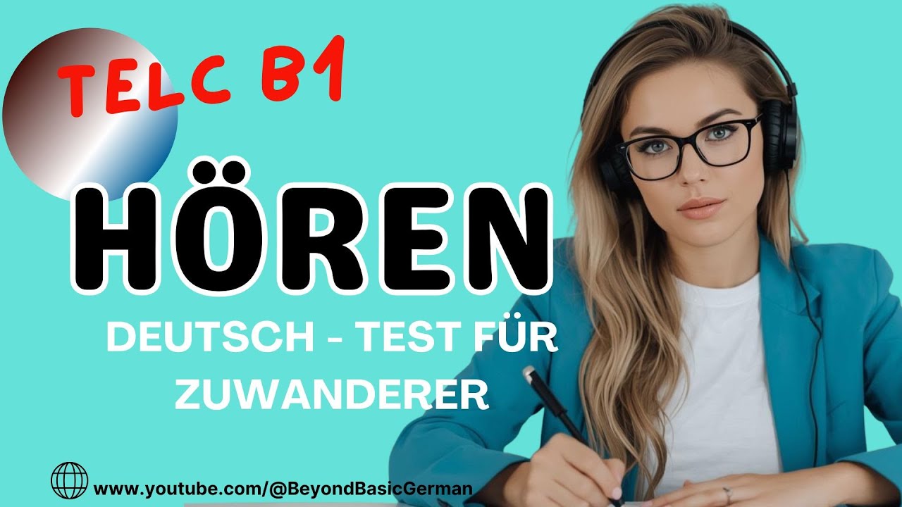 B1 HÖREN PRÜFUNG 2026 TELC   DEUTSCH TEST FÜR ZUWANDERER 04