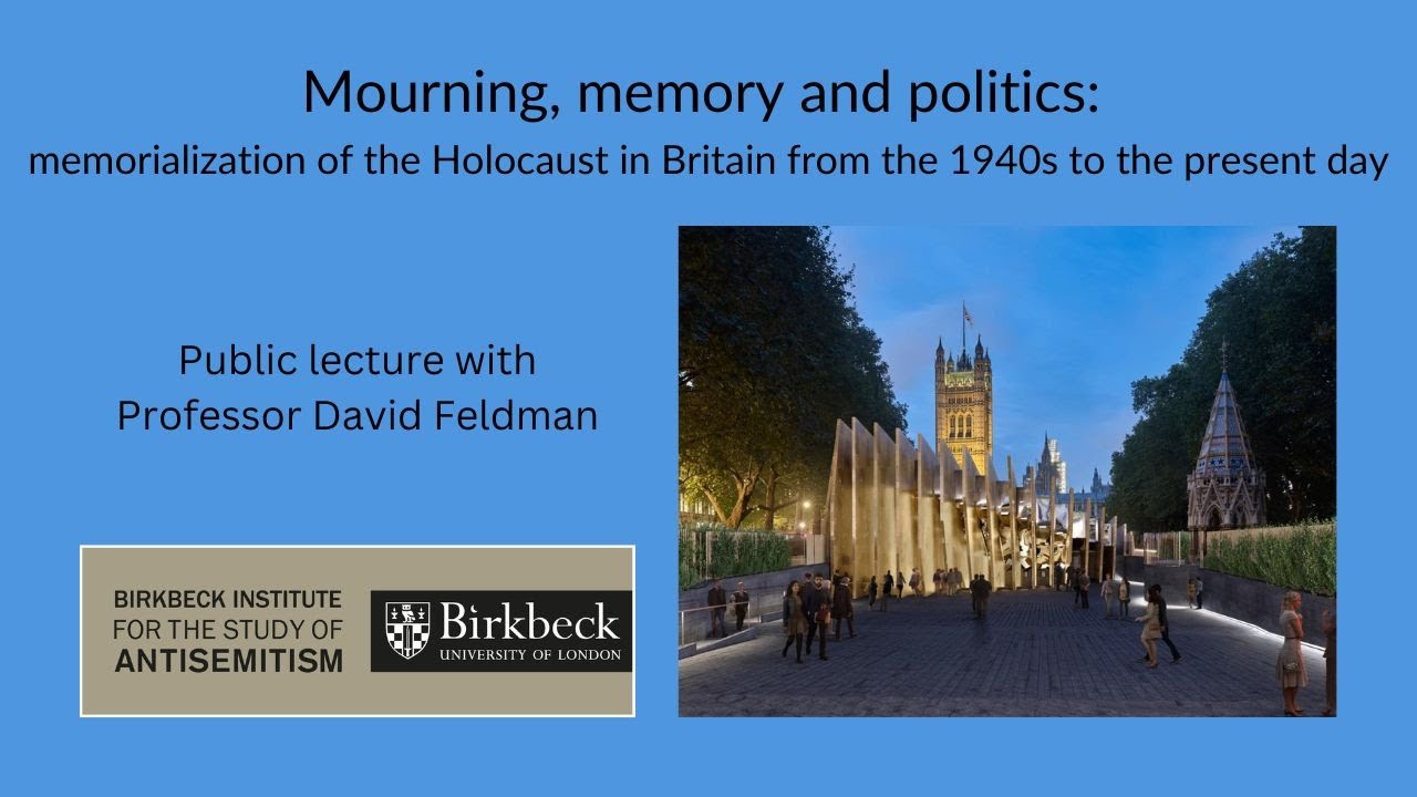 Mourning, memory and politics (Holocaust Memorial Day 2026)